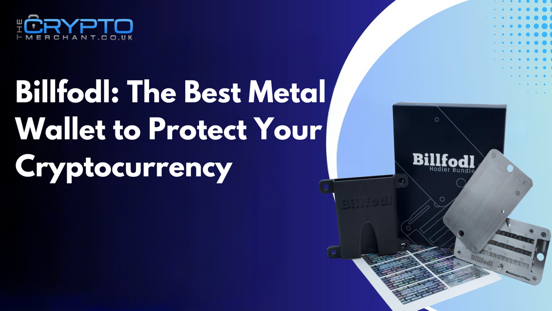 Billfodl: The Best Metal Wallet to Protect Your Cryptocurrency