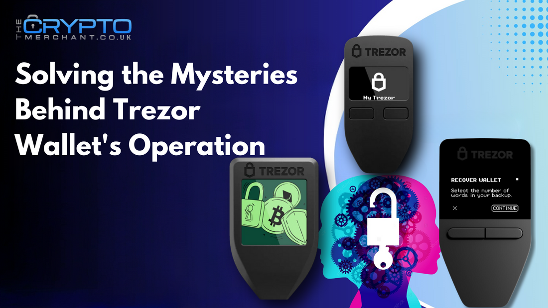 Solving the Mysteries Behind Trezor Wallet's Operation