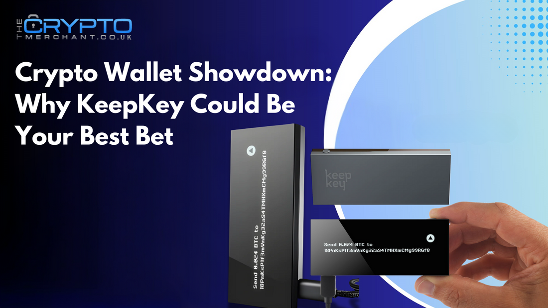 Crypto Wallet Showdown: Why KeepKey Could Be Your Best Bet