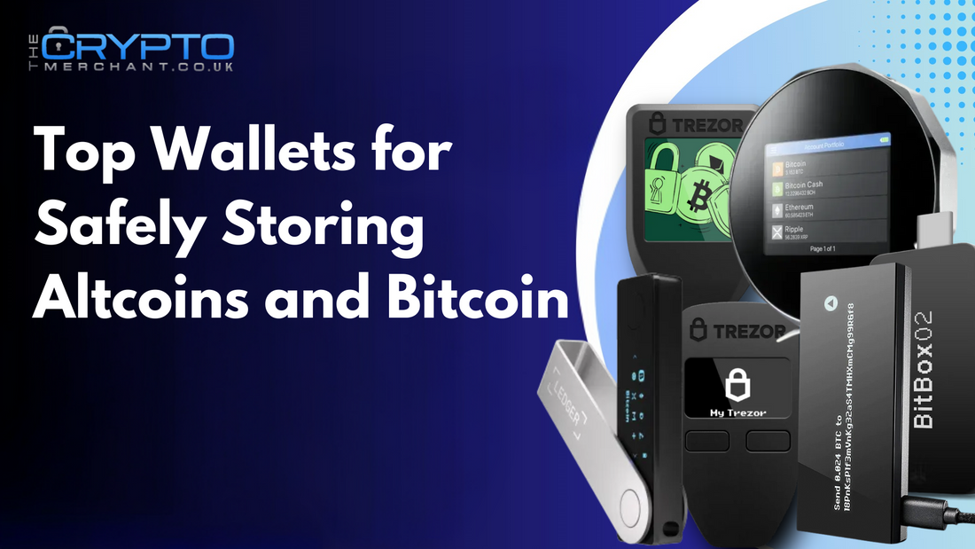 Top Wallets for Safely Storing Altcoins and Bitcoin 