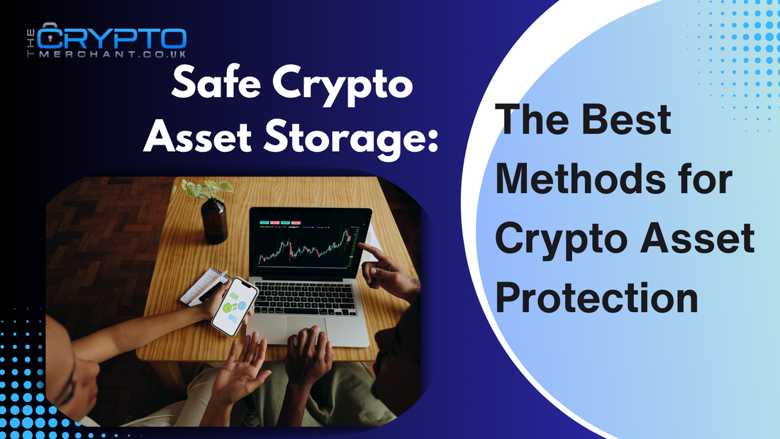 Safe Crypto Asset Storage: The Best Methods for Crypto Asset Protection